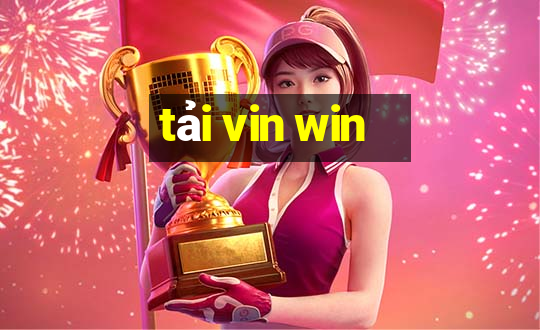 tải vin win