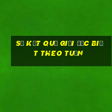 sổ kết quả giải đặc biệt theo tuần