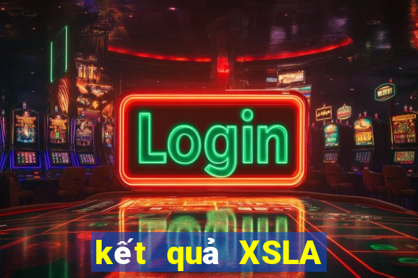 kết quả XSLA ngày 6