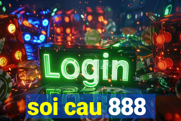 soi cau 888