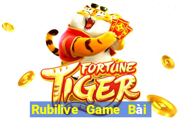 Rubilive Game Bài 1 Đổi 1