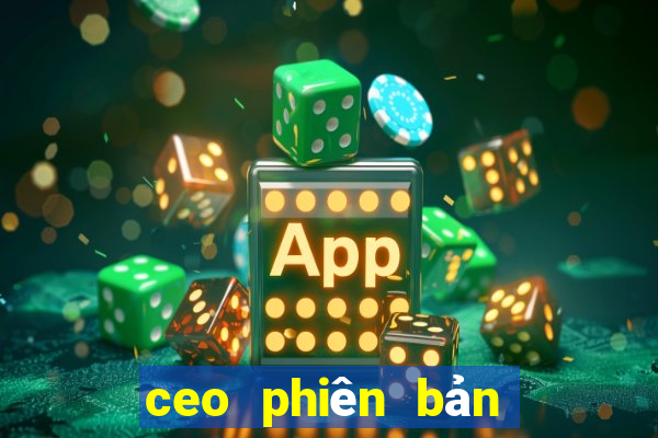 ceo phiên bản chính thức Tải về