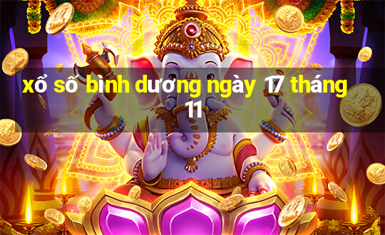 xổ số bình dương ngày 17 tháng 11