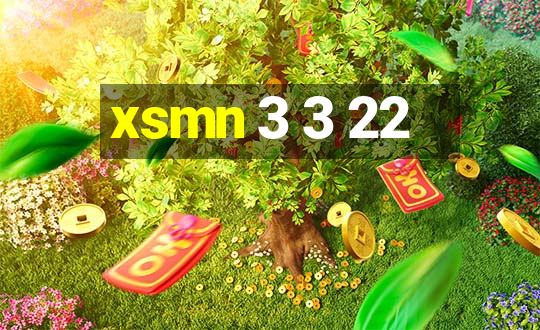 xsmn 3 3 22