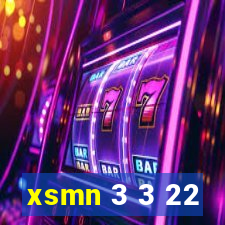 xsmn 3 3 22