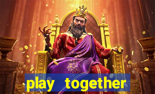 play together download pc