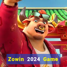 Zowin 2024 Game Bài Tài Xỉu