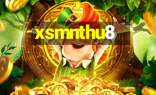 xsmnthu8