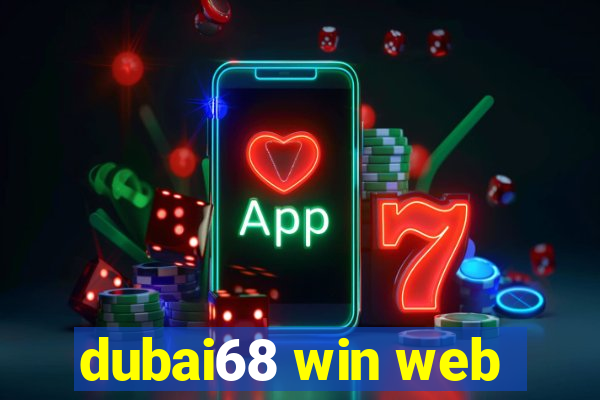 dubai68 win web