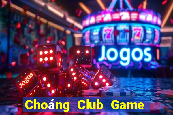 Choáng Club Game Bài Go88