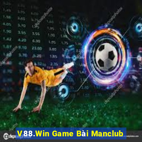 V88.Win Game Bài Manclub