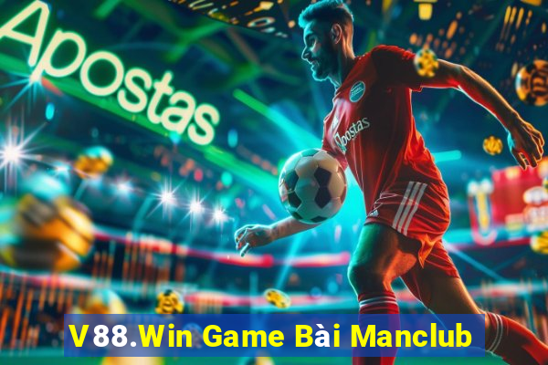 V88.Win Game Bài Manclub