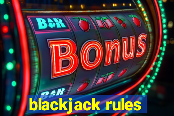 blackjack rules