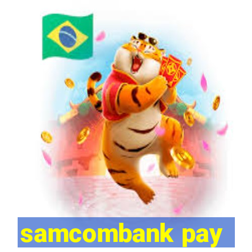 samcombank pay