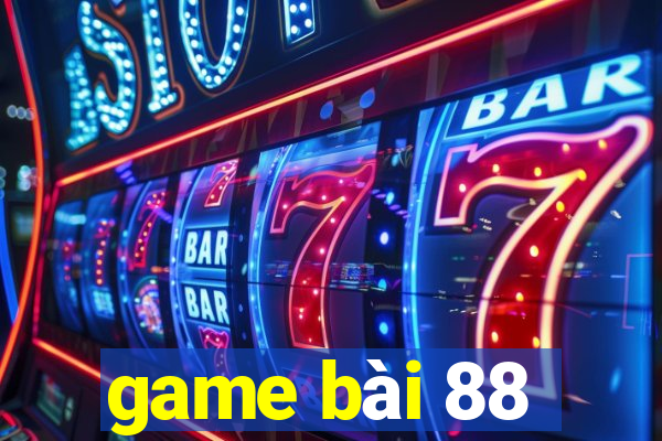 game bài 88