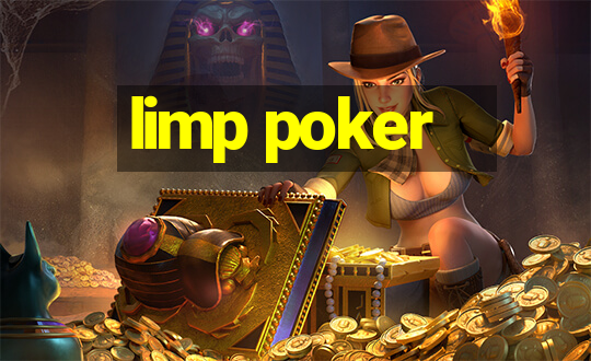 limp poker