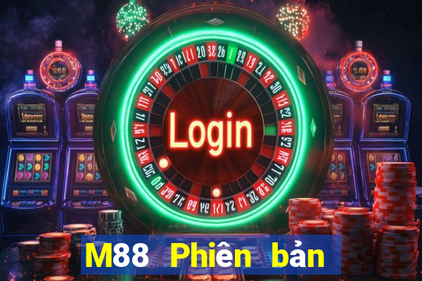 M88 Phiên bản mới nhất của Empire