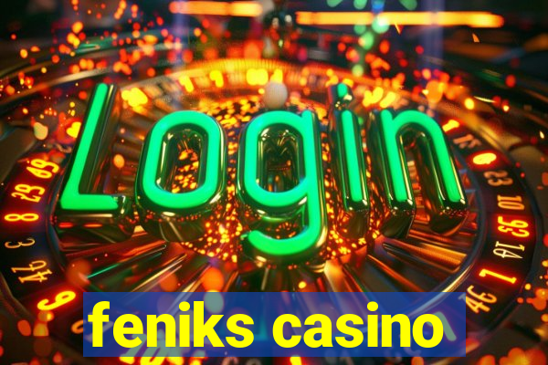 feniks casino