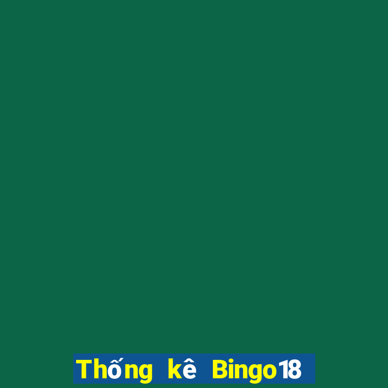 Thống kê Bingo18 ngày 12