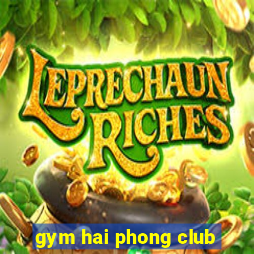 gym hai phong club