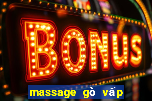 massage gò vấp sài gòn