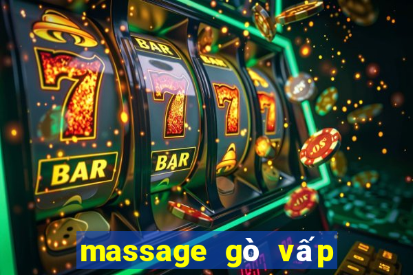 massage gò vấp sài gòn