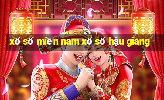 xổ số miền nam xổ số hậu giang