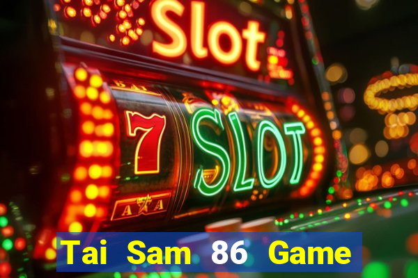 Tai Sam 86 Game Bài Royal