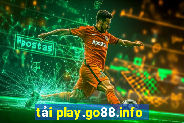 tải play.go88.info