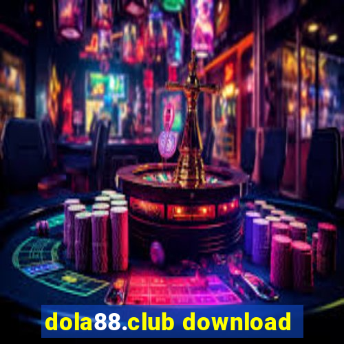 dola88.club download