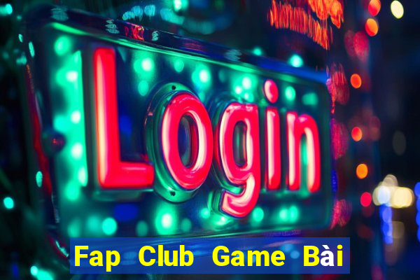 Fap Club Game Bài Ma Thuật