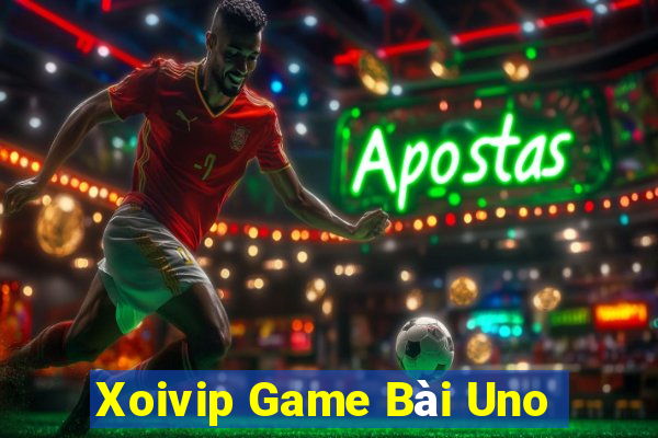 Xoivip Game Bài Uno