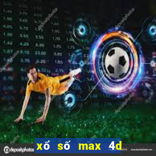 xổ số max 4d là gì