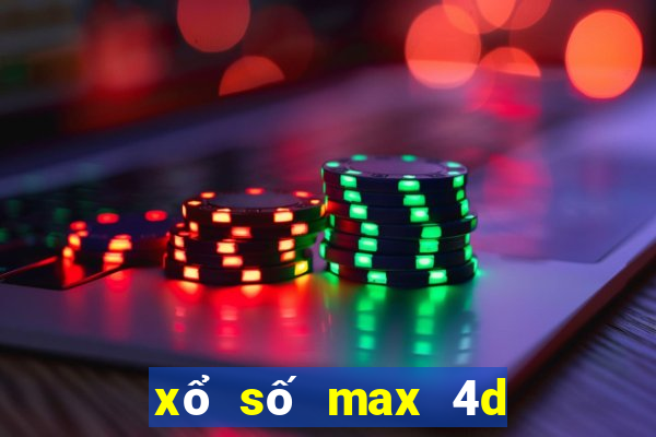 xổ số max 4d là gì