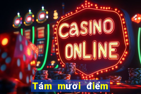 Tám mươi điểm để nâng cấp poker