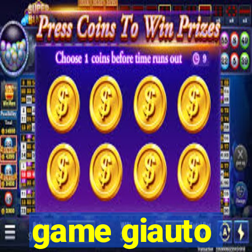 game giauto