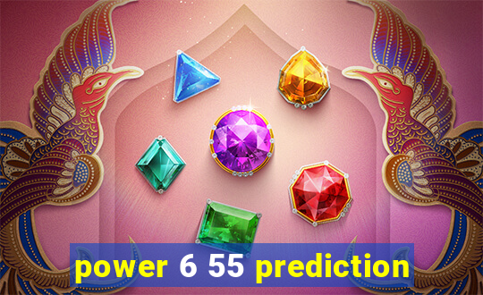 power 6 55 prediction