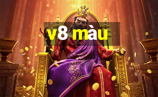 v8 màu