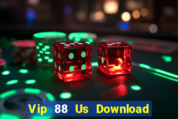 Vip 88 Us Download Game Đánh Bài