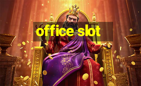 office slot