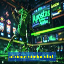 african simba slot