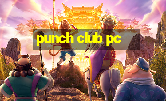 punch club pc