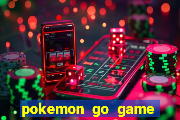 pokemon go game vui 4