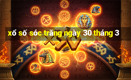 xổ số sóc trăng ngày 30 tháng 3