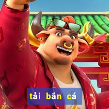 tải bắn cá săn thưởng