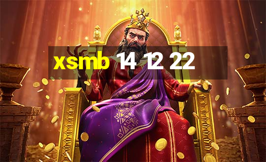 xsmb 14 12 22