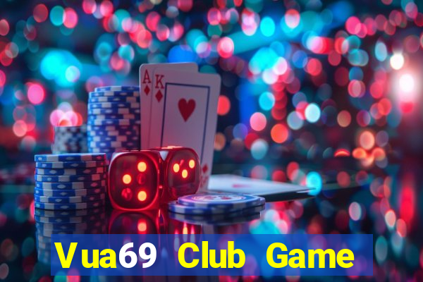 Vua69 Club Game Bài 567