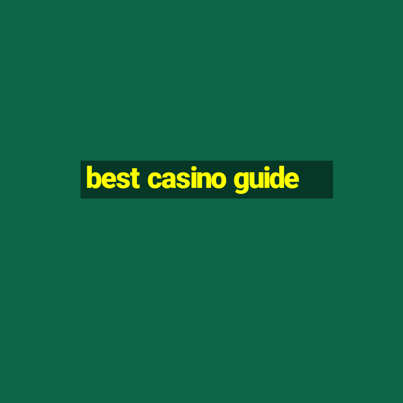 best casino guide