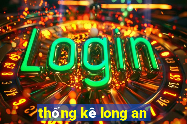 thống kê long an