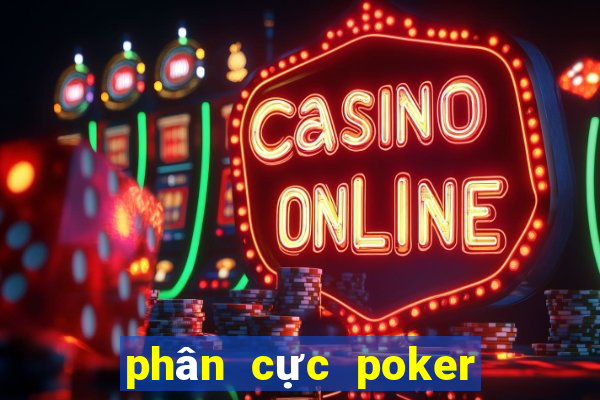 phân cực poker là gì